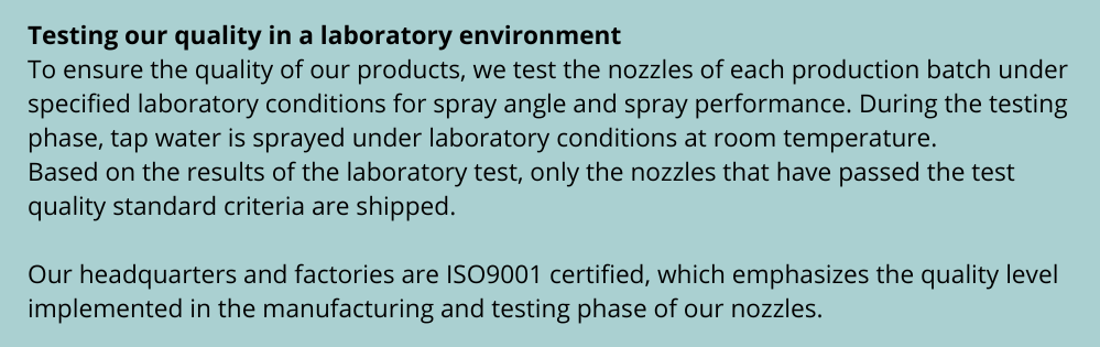 Test of nozzles to assure top quality